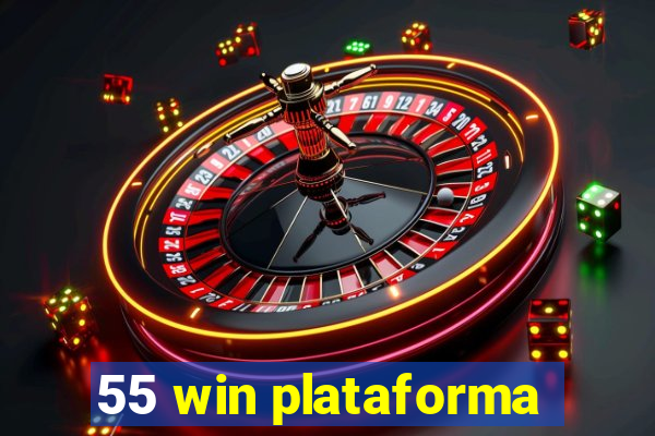 55 win plataforma